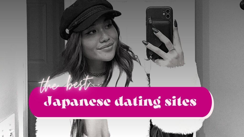 Top Japanese Dating Sites: Where to Find Japanese Singles for Serious Relationships